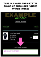 Load image into Gallery viewer, CUSTOMIZABLE STELLAR CHOKER