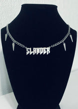 Load image into Gallery viewer, SLANDER
